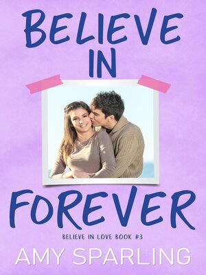 cover image of Believe in Forever